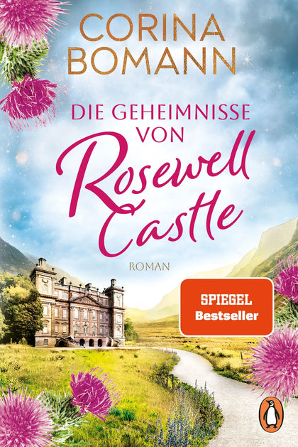 Cover: Die Geheimnisse von Rosewell Castle (Taschenbuch) von Corina Bomann