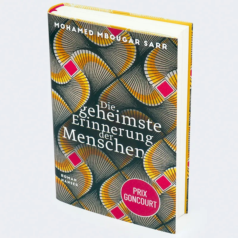 Mohamed Mbougar Sarr - Die geheimste Erinnerung der Menschen