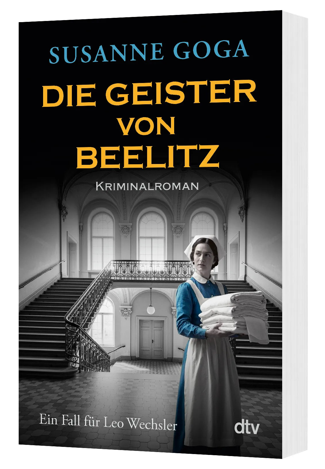 Susanne Goga - Die Geister von Beelitz