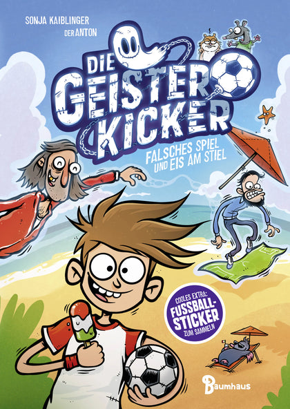 Buchcover von 'Die Geisterkicker - Falsches Spiel und Eis am Stiel' - Gebundene Ausgabe von Sonja Kaiblinger