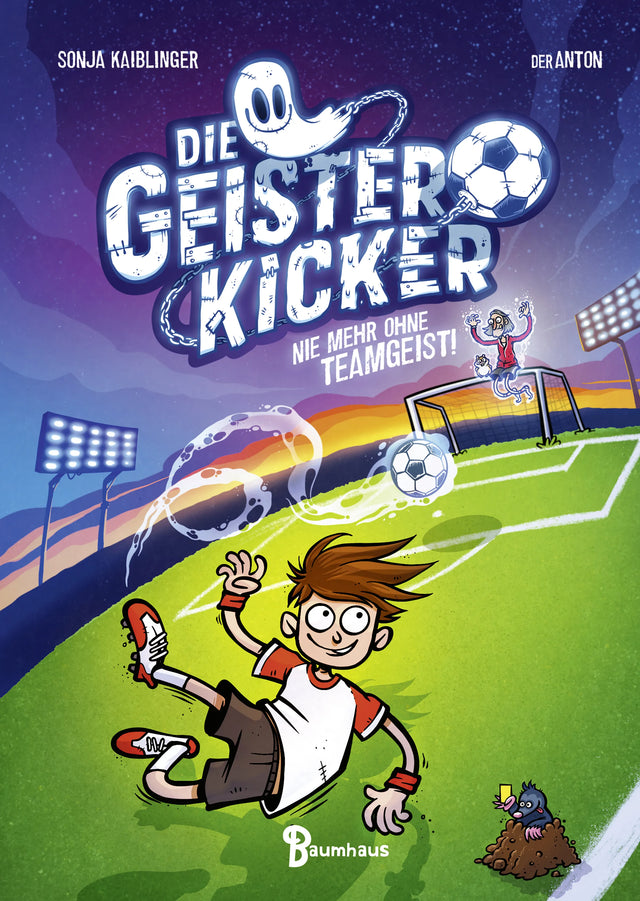 Buchcover von 'Die Geisterkicker - Nie mehr ohne Teamgeist!' - Gebundene Ausgabe von Sonja Kaiblinger