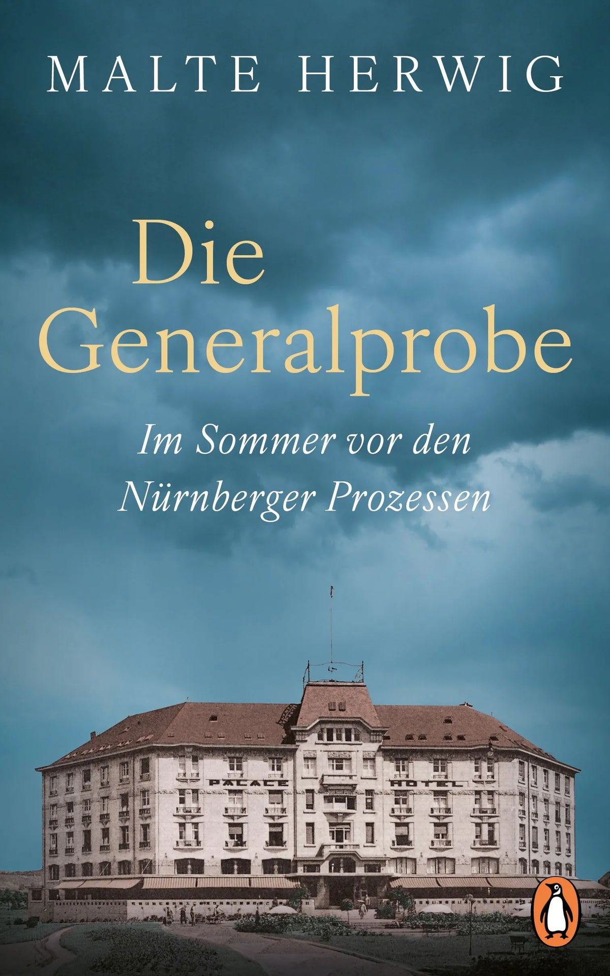 Cover: Die Generalprobe (Hardcover) von Malte Herwig