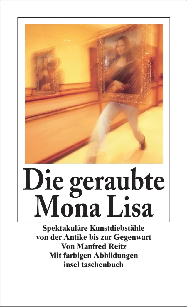 Buchcover von 'Die geraubte Mona Lisa' - Taschenbuch von Manfred Reitz