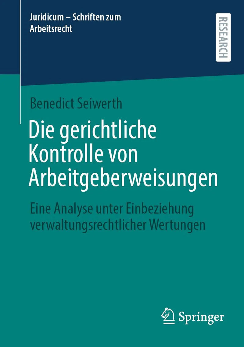 Die gerichtliche Kontrolle von Arbeitgeberweisungen