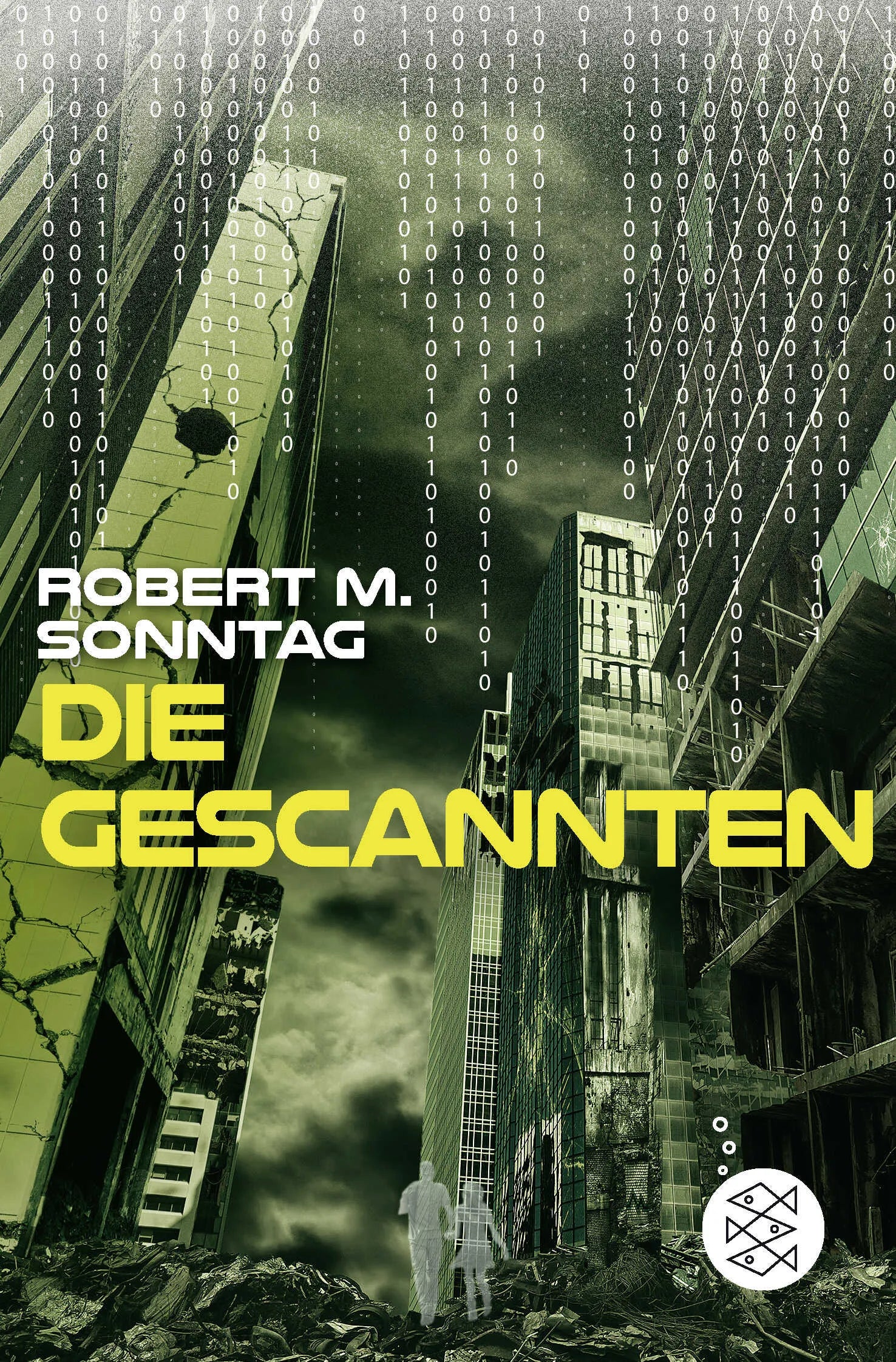 Buchcover von 'Die Gescannten' - Taschenbuch von Robert M. Sonntag