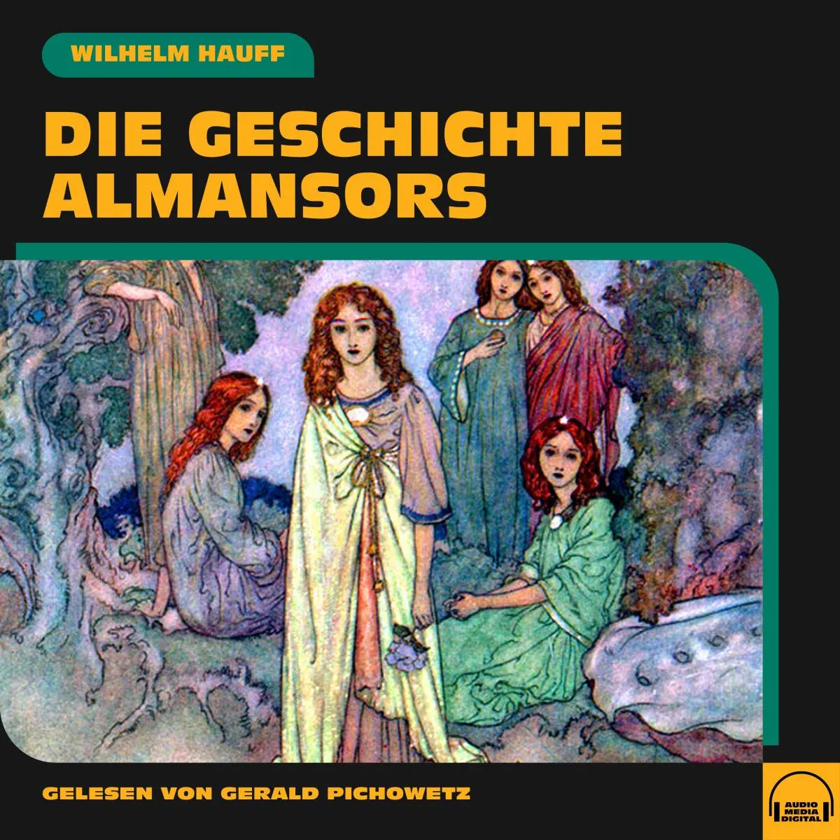 Cover: Die Geschichte Almansors (Hörbuch Download) von Wilhelm Hauff
