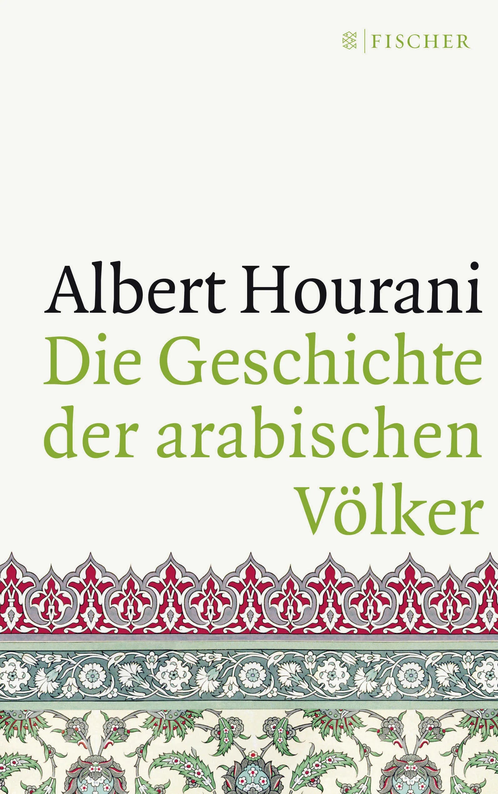 Buchcover von 'Die Geschichte der arabischen Völker' - Paperback von Albert Hourani