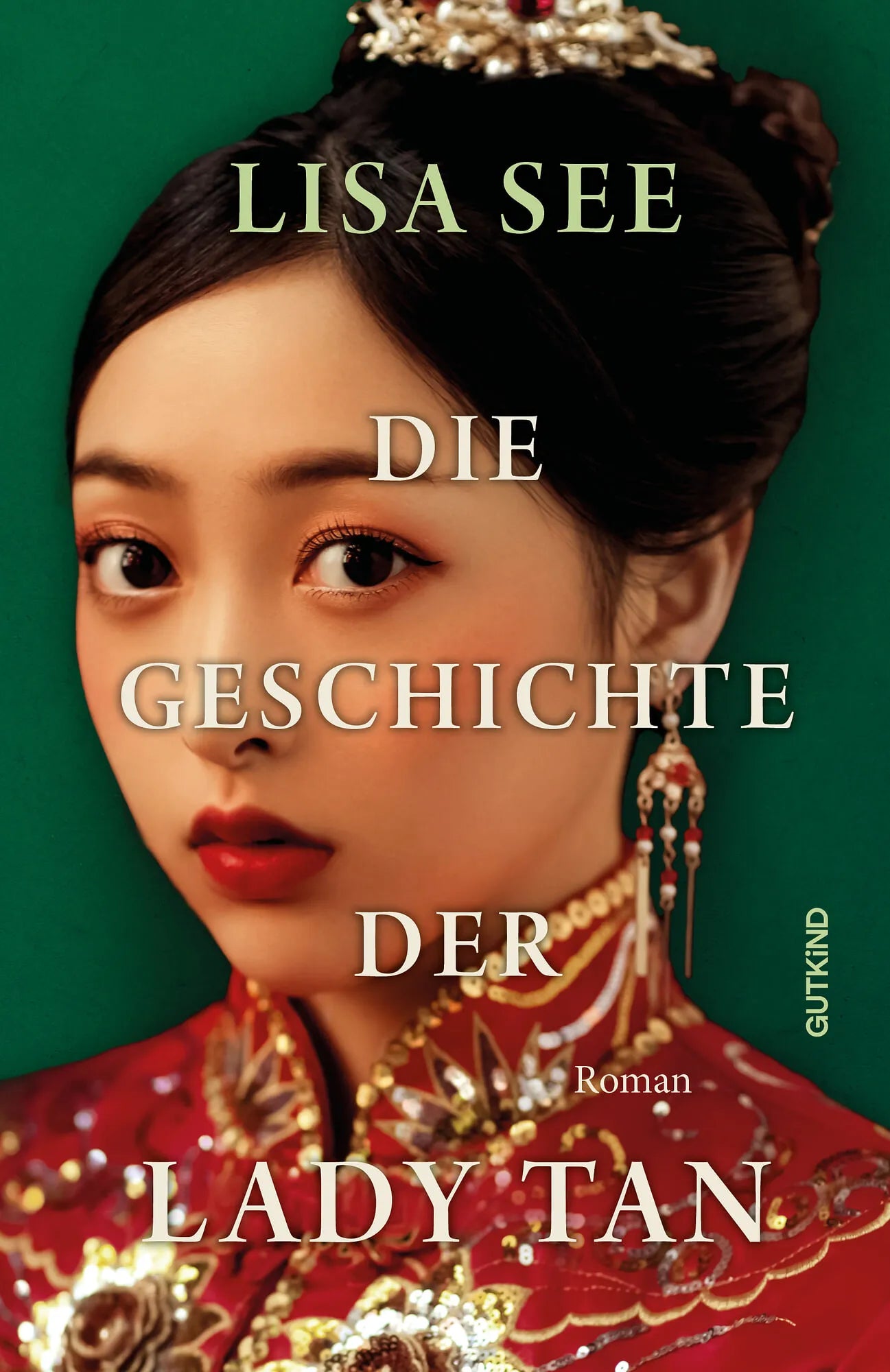 Cover: Die Geschichte der Lady Tan (Taschenbuch) von Lisa See