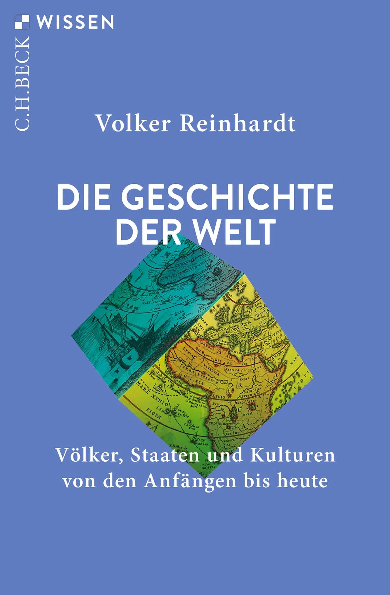 Buchcover von 'Die Geschichte der Welt' - Taschenbuch von Volker Reinhardt