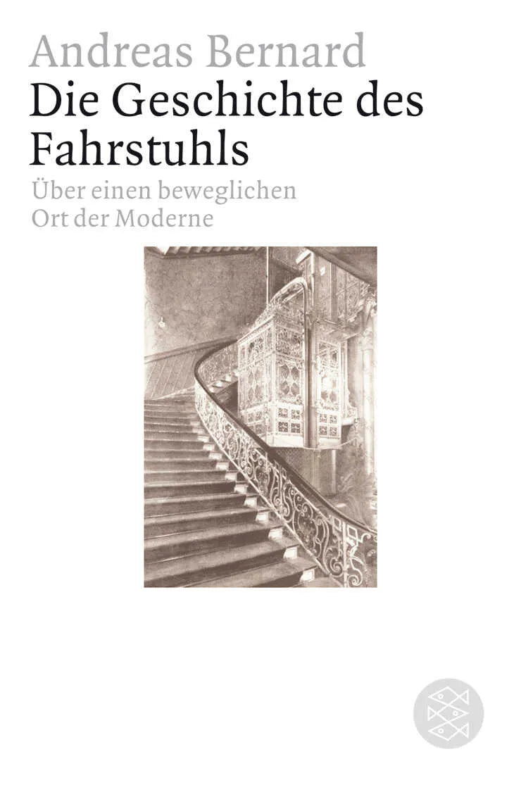 Buchcover von 'Die Geschichte des Fahrstuhls' - Taschenbuch von Andreas Bernard