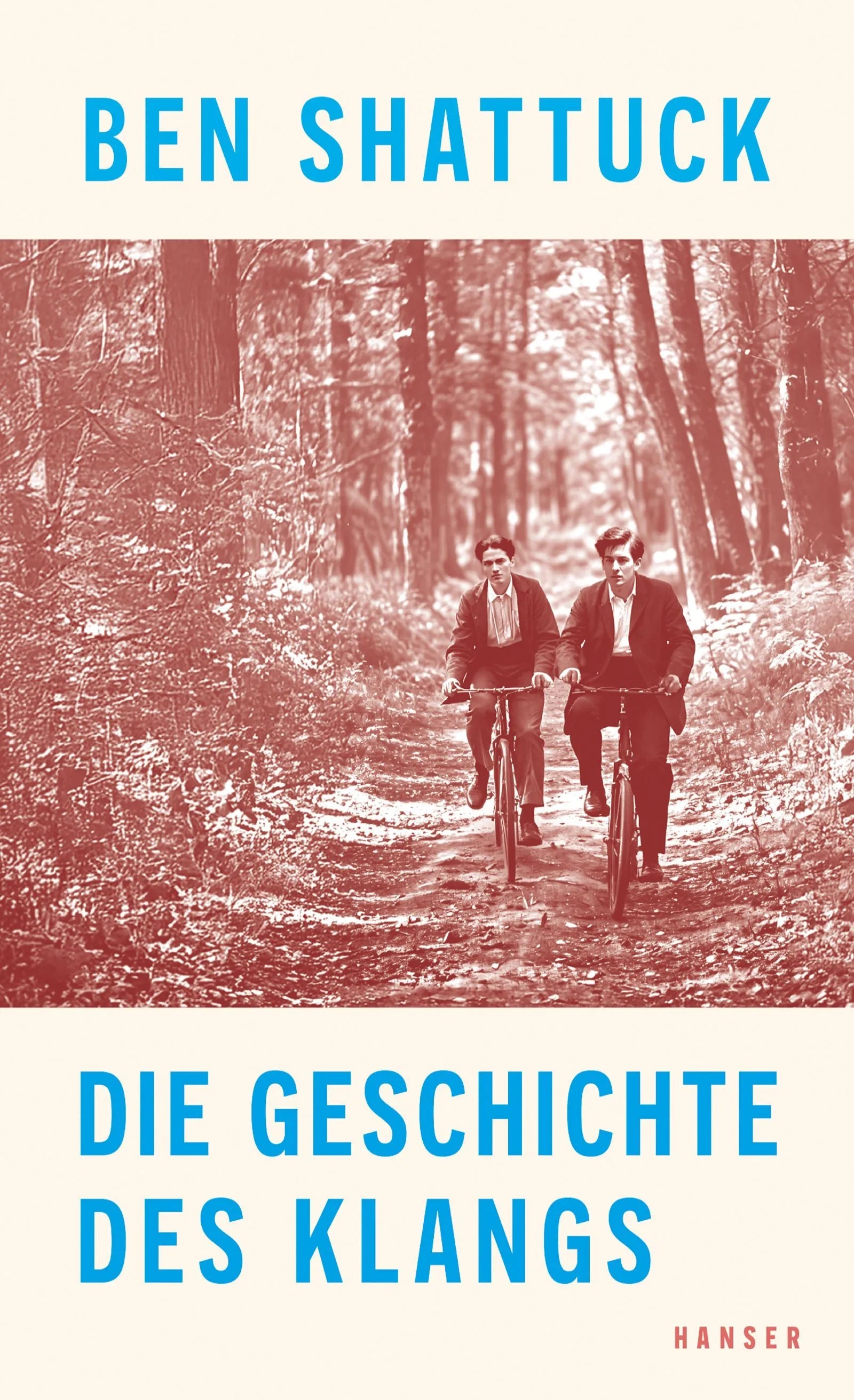 Cover: Die Geschichte des Klangs (Hardcover) von Ben Shattuck