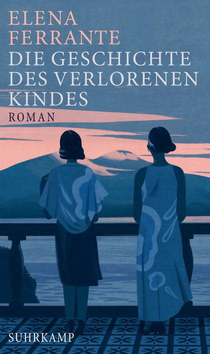 Buchcover von 'Die Geschichte des verlorenen Kindes' - Gebundene Ausgabe von Elena Ferrante