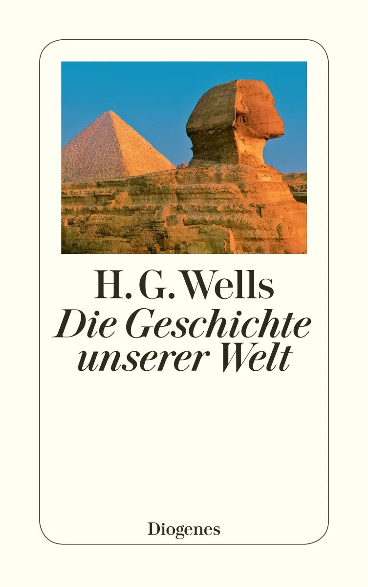 Buchcover von 'Die Geschichte unserer Welt' - Taschenbuch von H.G. Wells