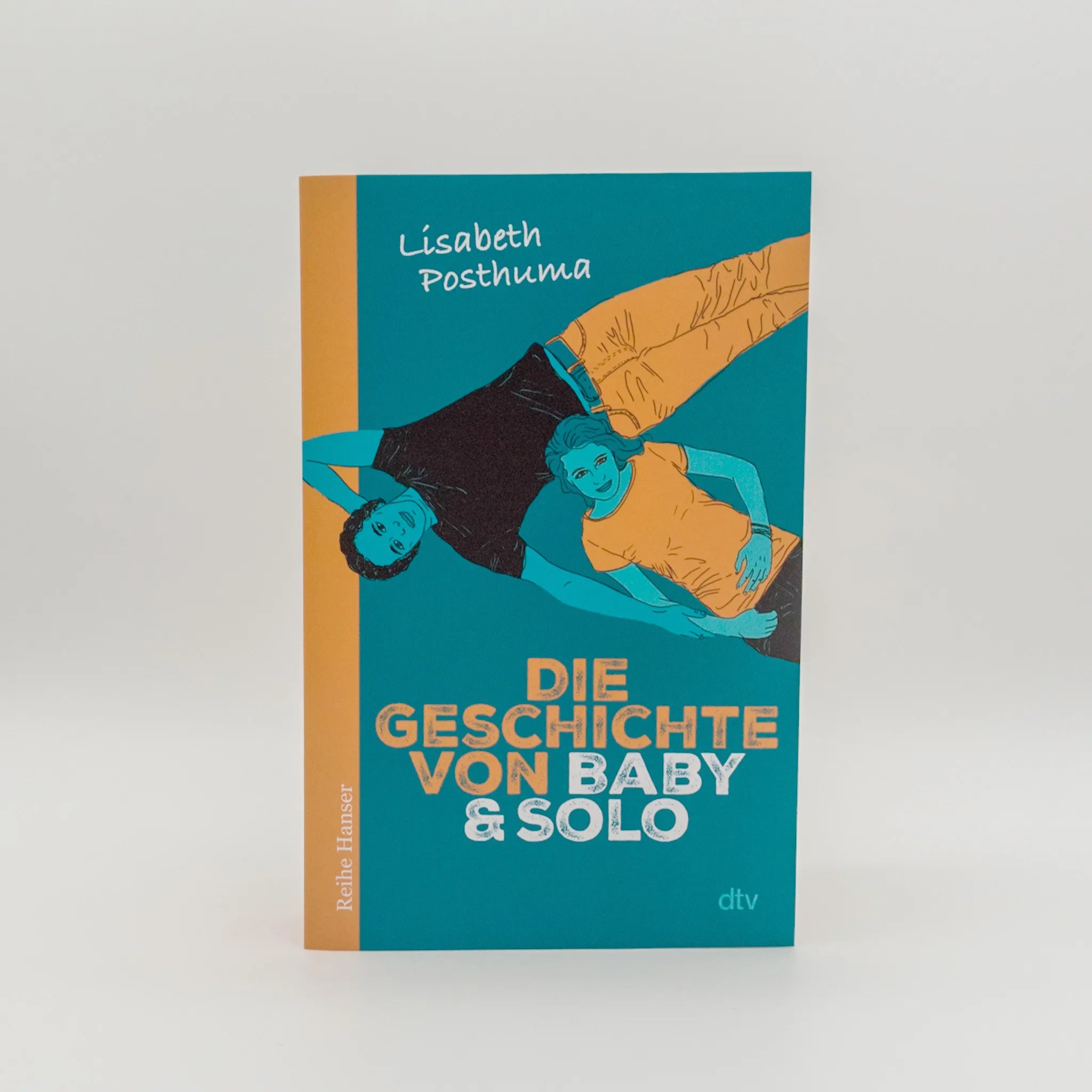 Lisabeth Posthuma - Die Geschichte von Baby und Solo