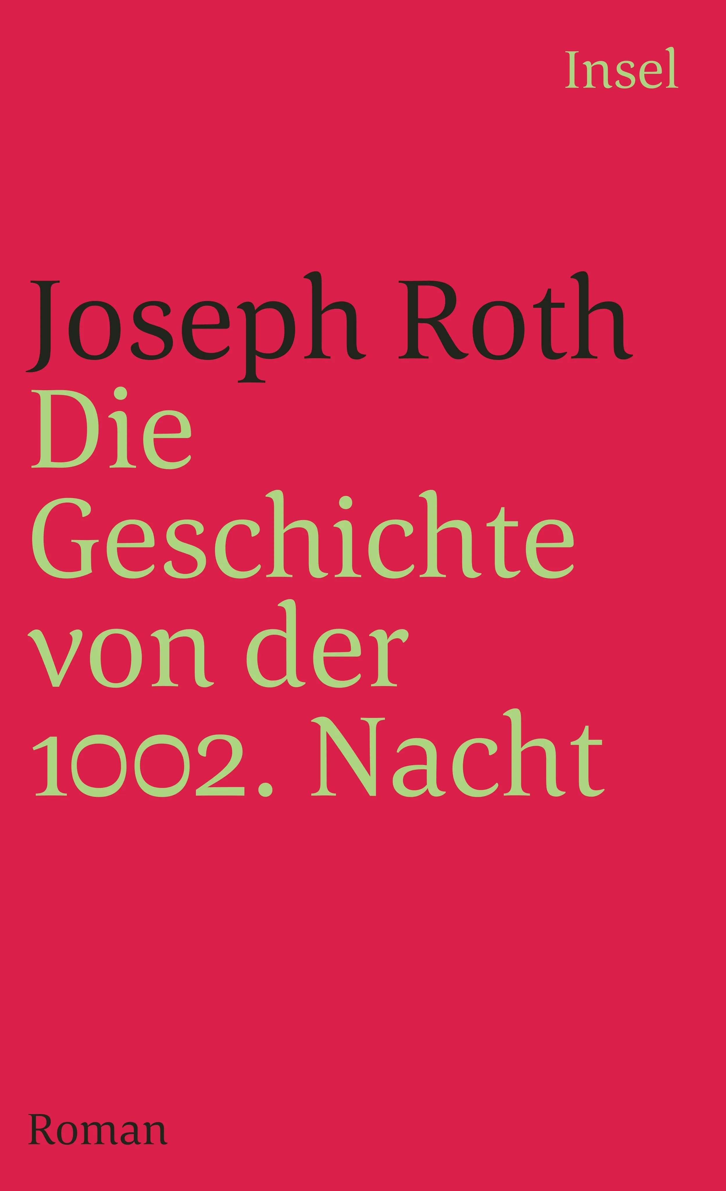 Buchcover von 'Die Geschichte von der 1002. Nacht' - Taschenbuch von Joseph Roth