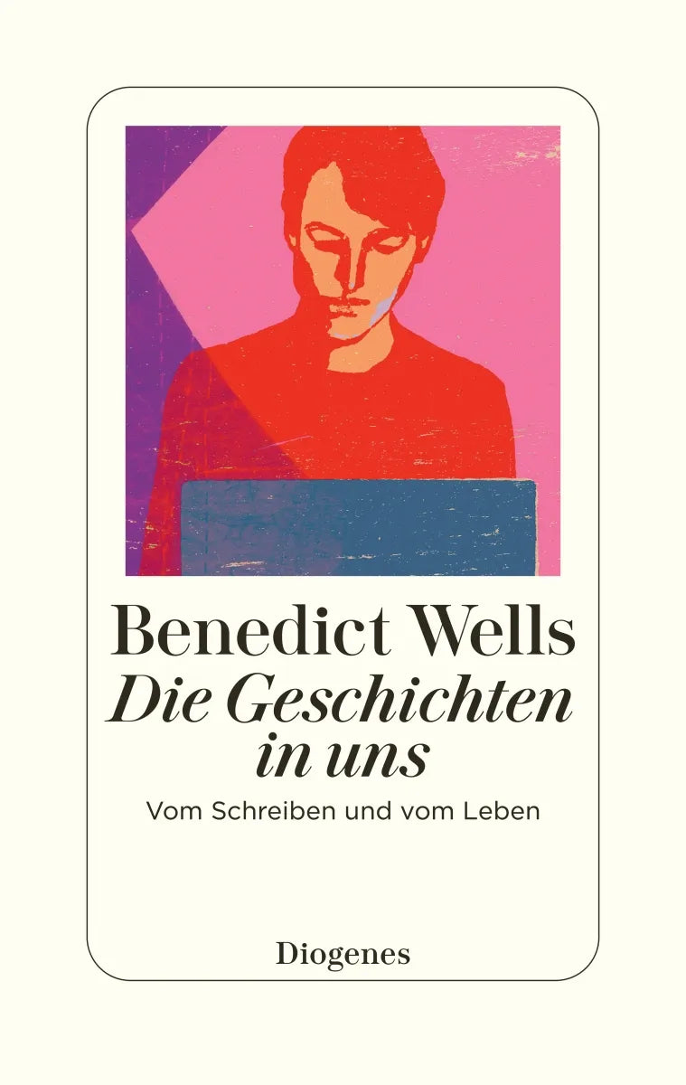 Buchcover von 'Die Geschichten in uns' - Gebundene Ausgabe von Benedict Wells