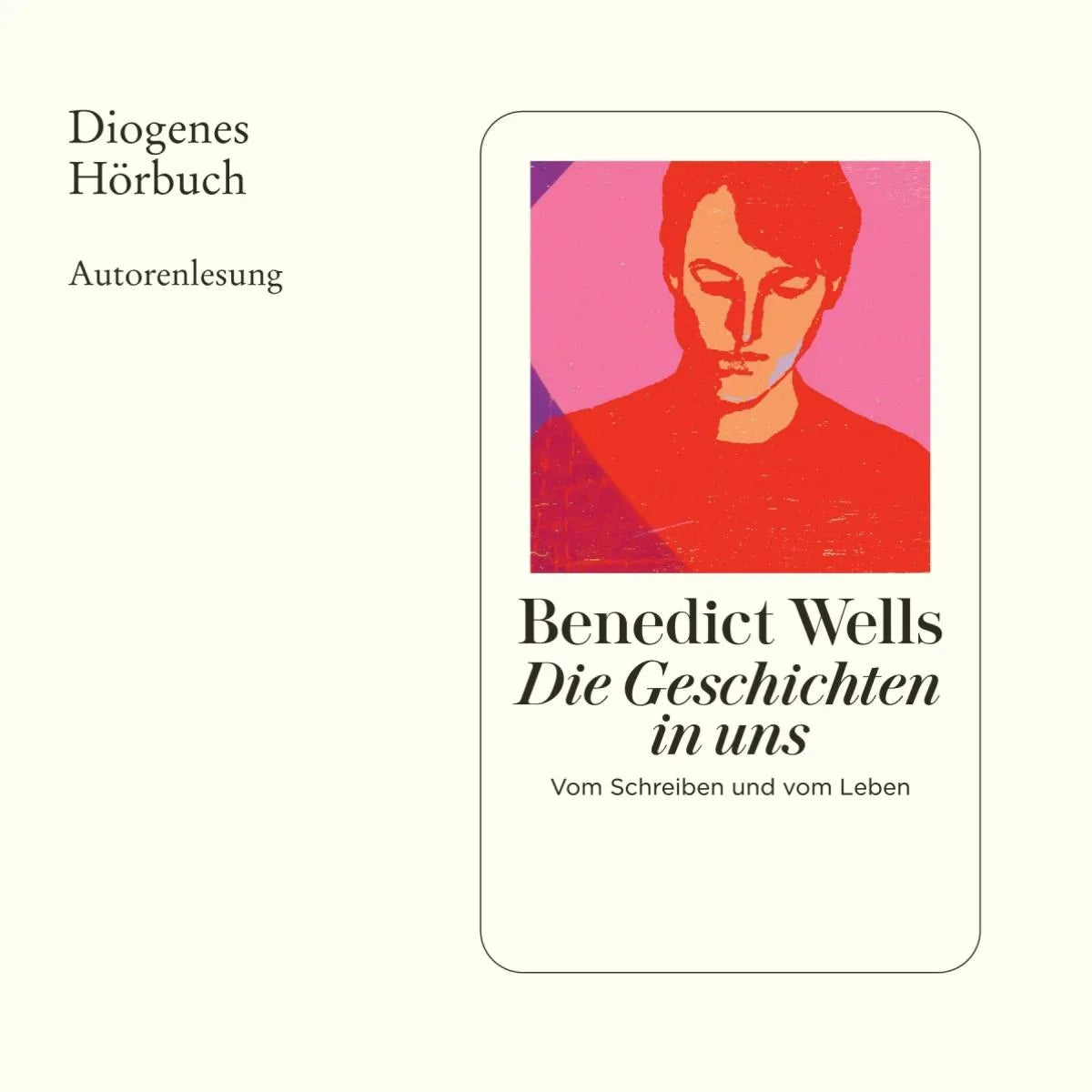 Cover: Die Geschichten in uns (Hörbuch Download) von Benedict Wells