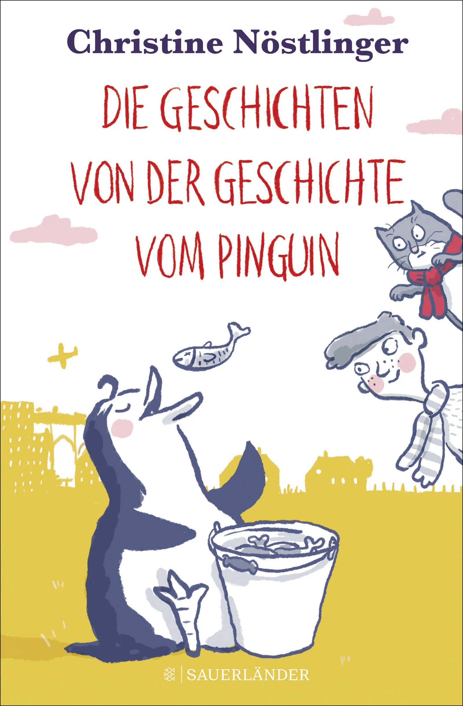 Buchcover von 'Die Geschichten von der Geschichte vom Pinguin' - Gebundene Ausgabe von Christine Nöstlinger