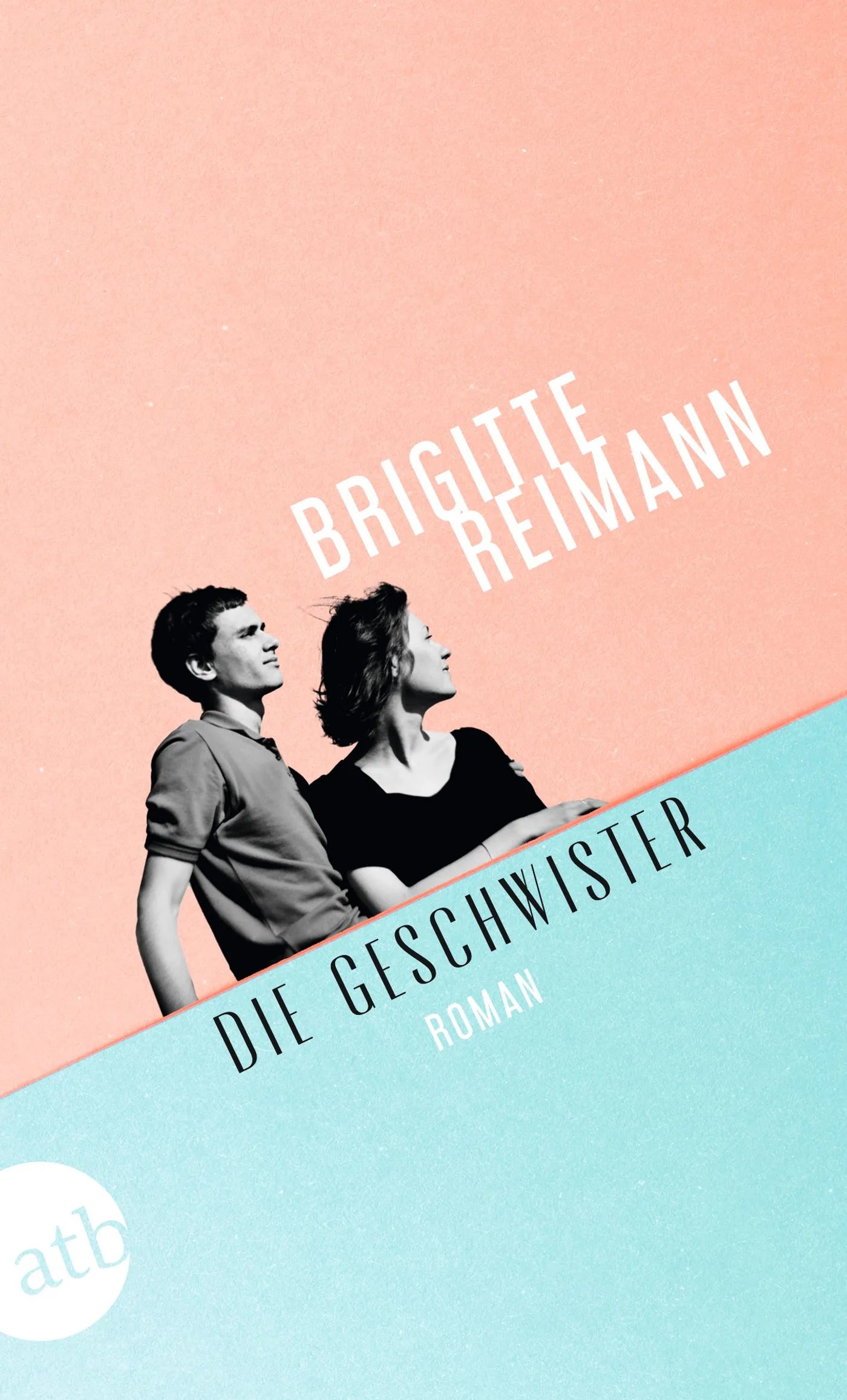 Buchcover von 'Die Geschwister' - Taschenbuch von Brigitte Reimann