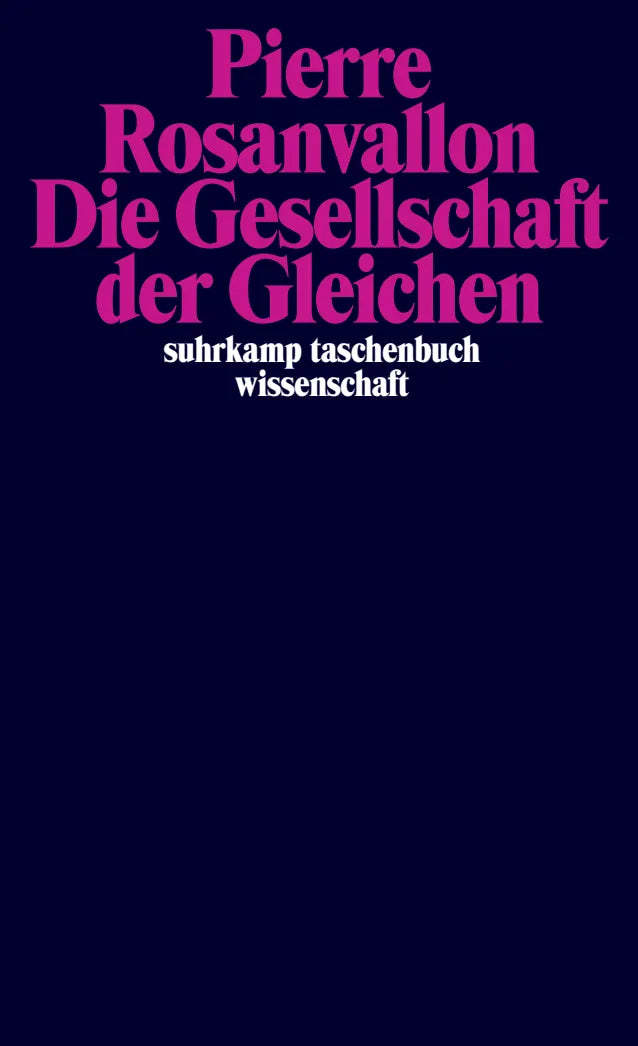 Buchcover von 'Die Gesellschaft der Gleichen' - Taschenbuch von Pierre Rosanvallon