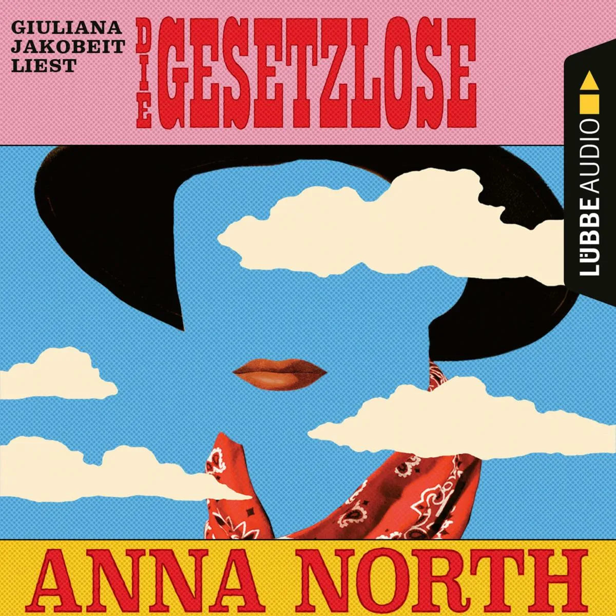 Cover: Die Gesetzlose (Hörbuch Download) von Anna North
