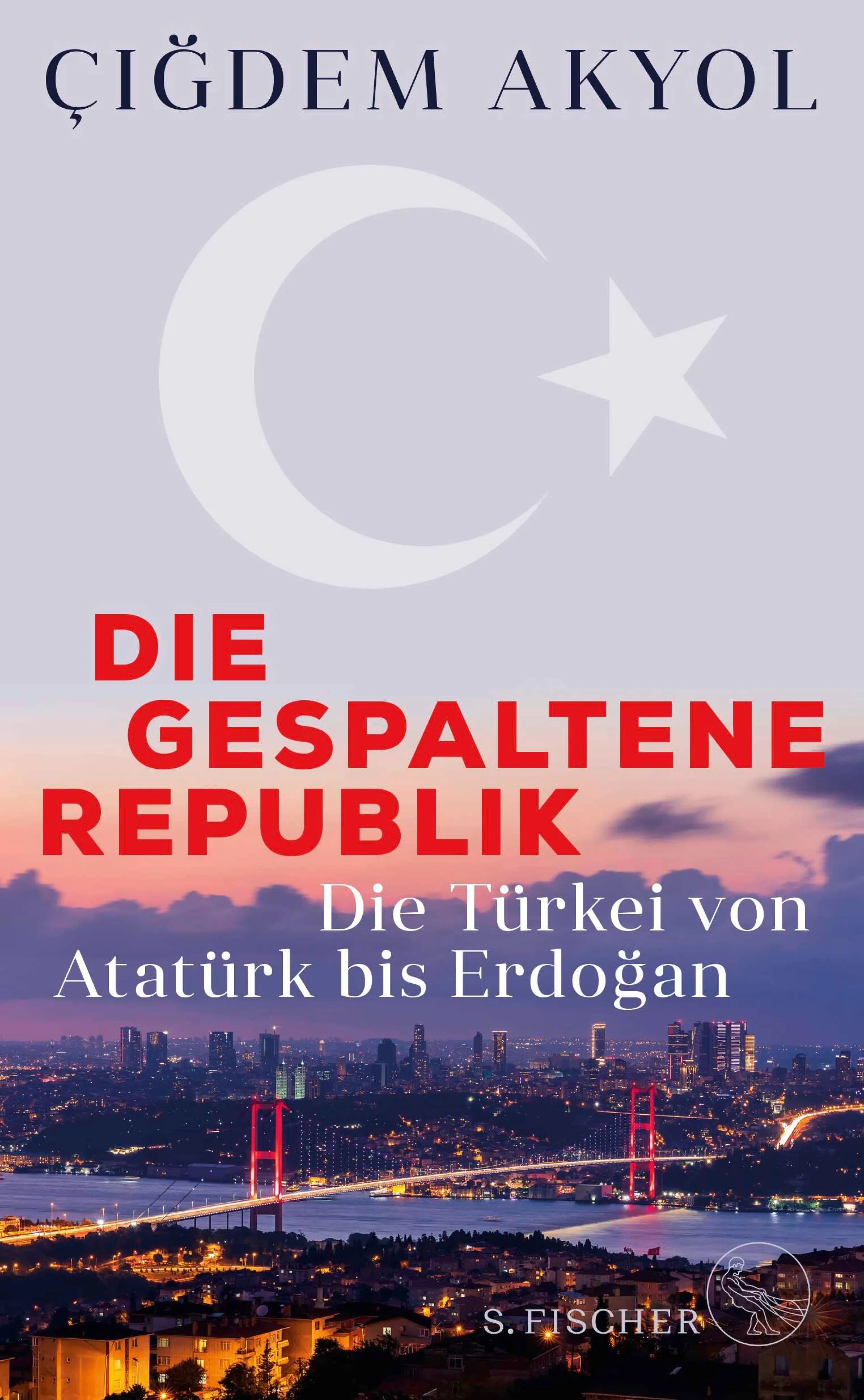 Cover: Die gespaltene Republik (E-Book) von Çiğdem Akyol