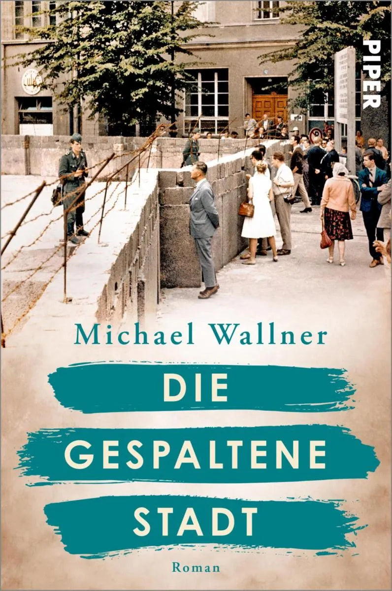 Cover: Die gespaltene Stadt (E-Book) von Michael Wallner