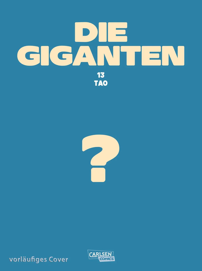Die Giganten 13: Tao