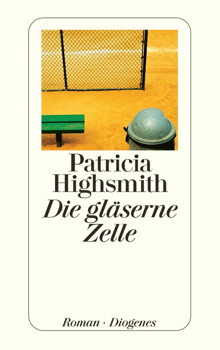 Buchcover von 'Die gläserne Zelle' - Taschenbuch von Patricia Highsmith