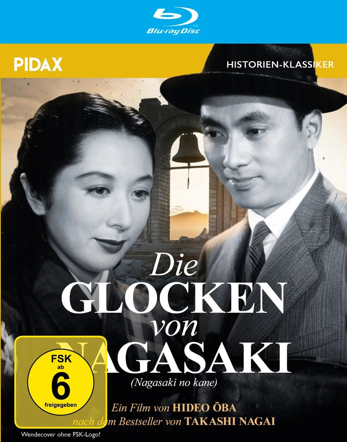 Blu-ray-Cover: Die Glocken von Nagasaki (Nagasaki no Kane). Regie: Hideo Öba