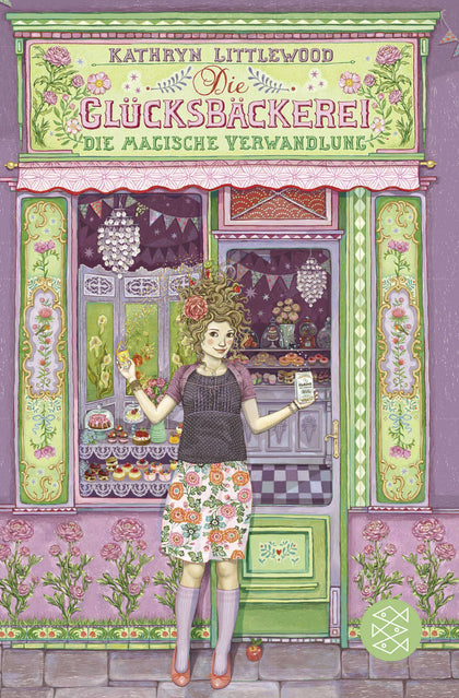 Buchcover von 'Die Glücksbäckerei – Die magische Verwandlung' - Taschenbuch von Kathryn Littlewood