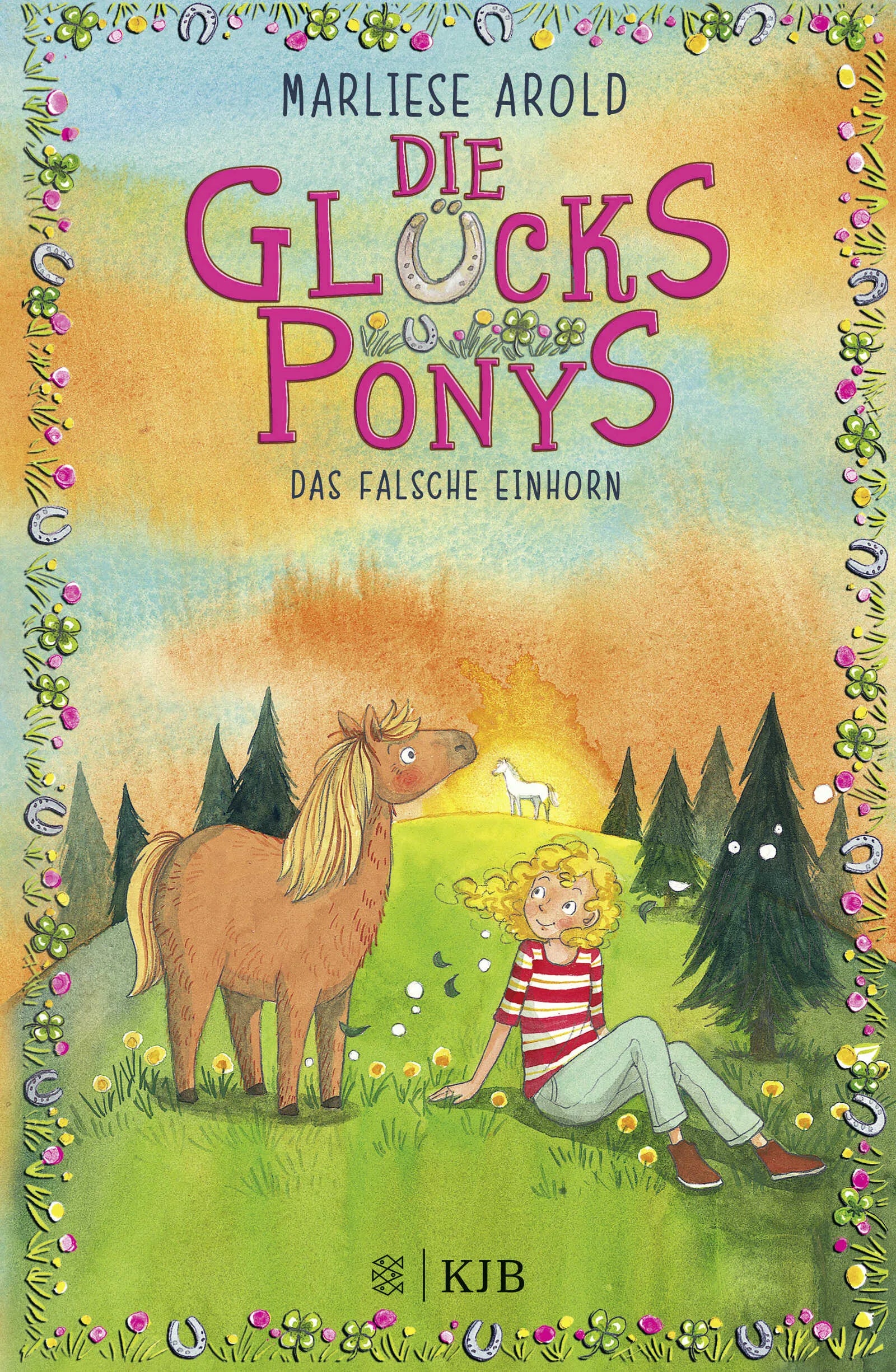 Buchcover von 'Die Glücksponys – Das falsche Einhorn' - Gebundene Ausgabe von Marliese Arold