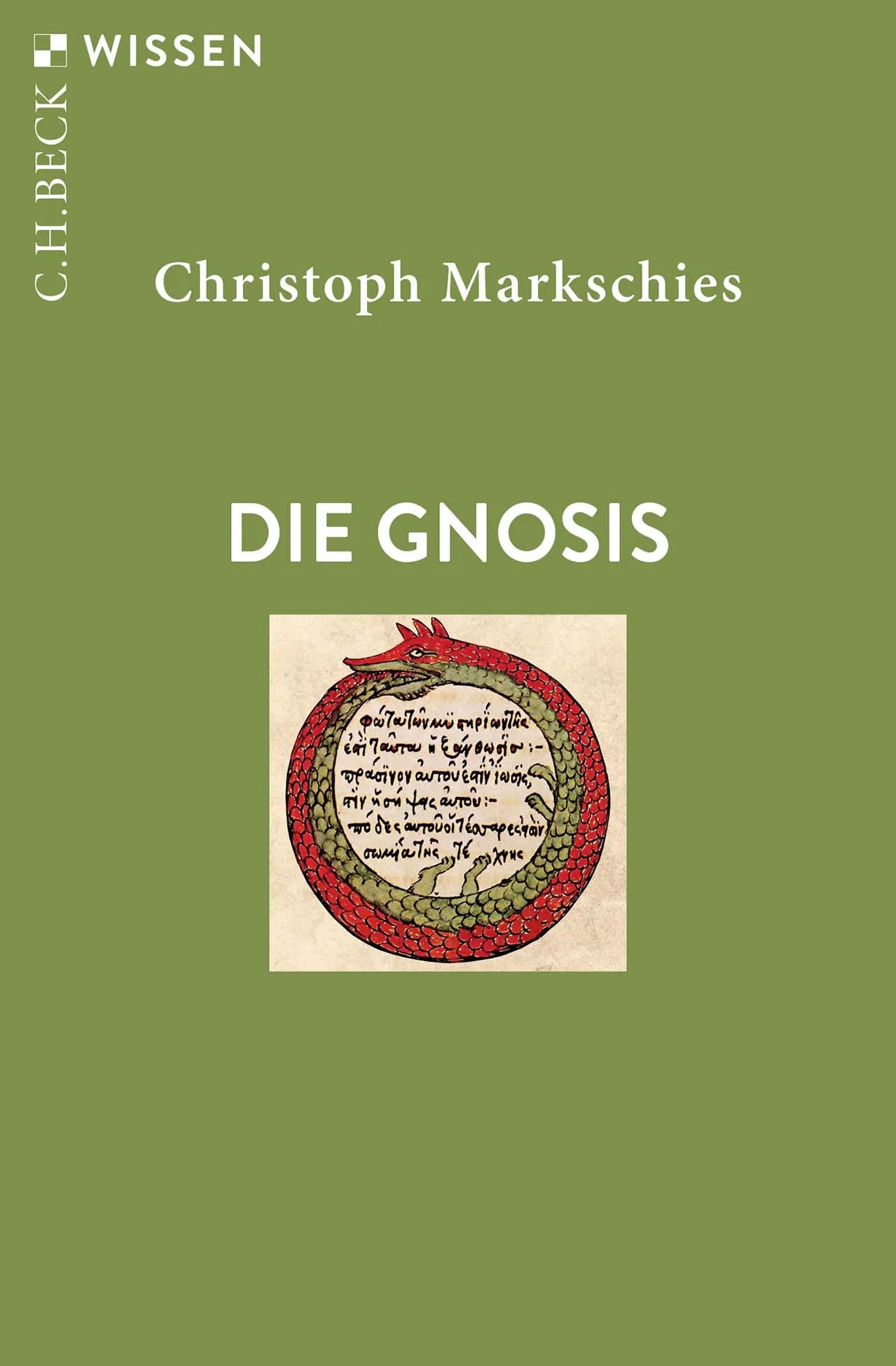 Cover: Die Gnosis (Taschenbuch) von Christoph Markschies