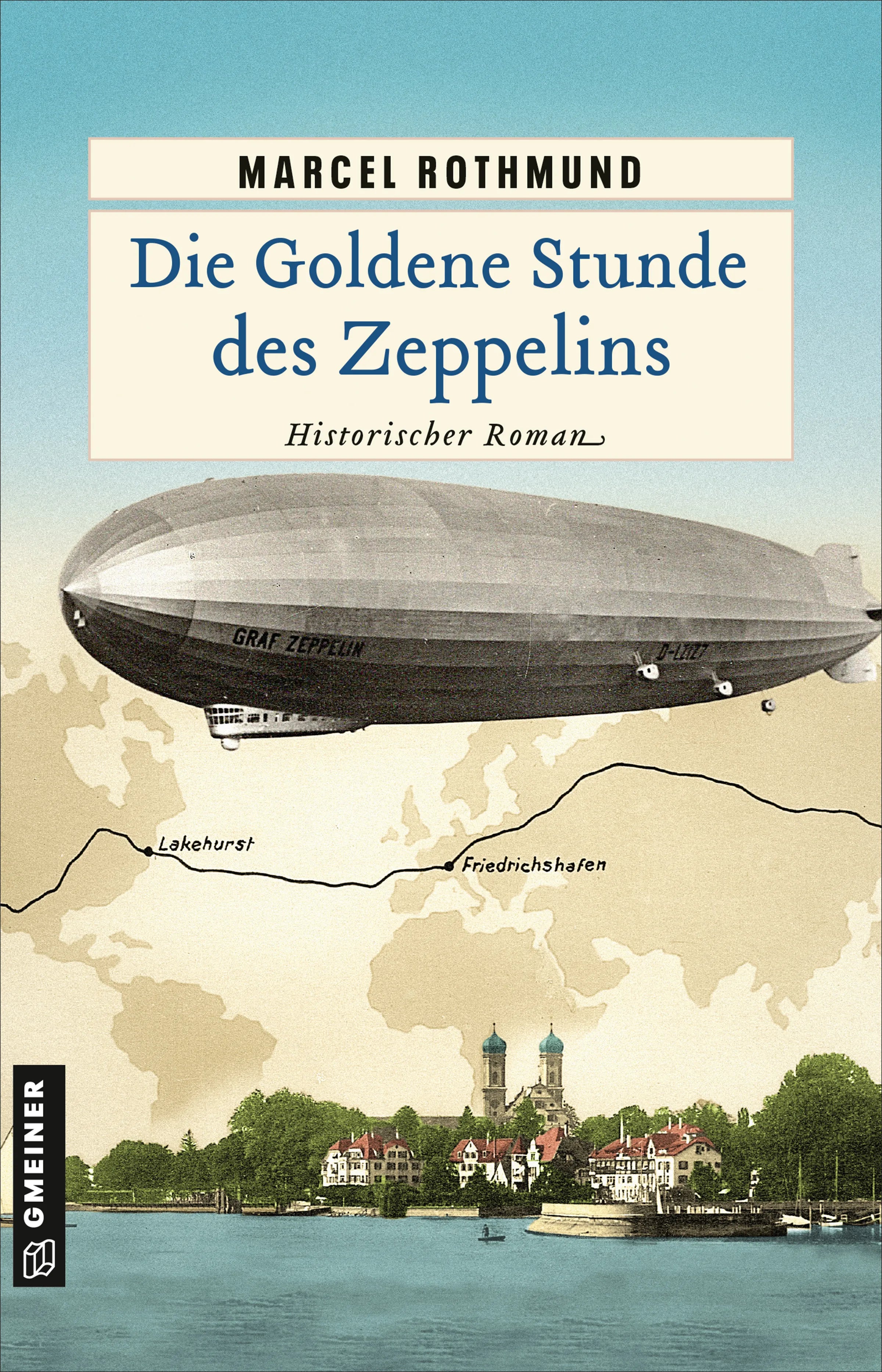 Cover: Die Goldene Stunde des Zeppelins (E-Book) von Marcel Rothmund