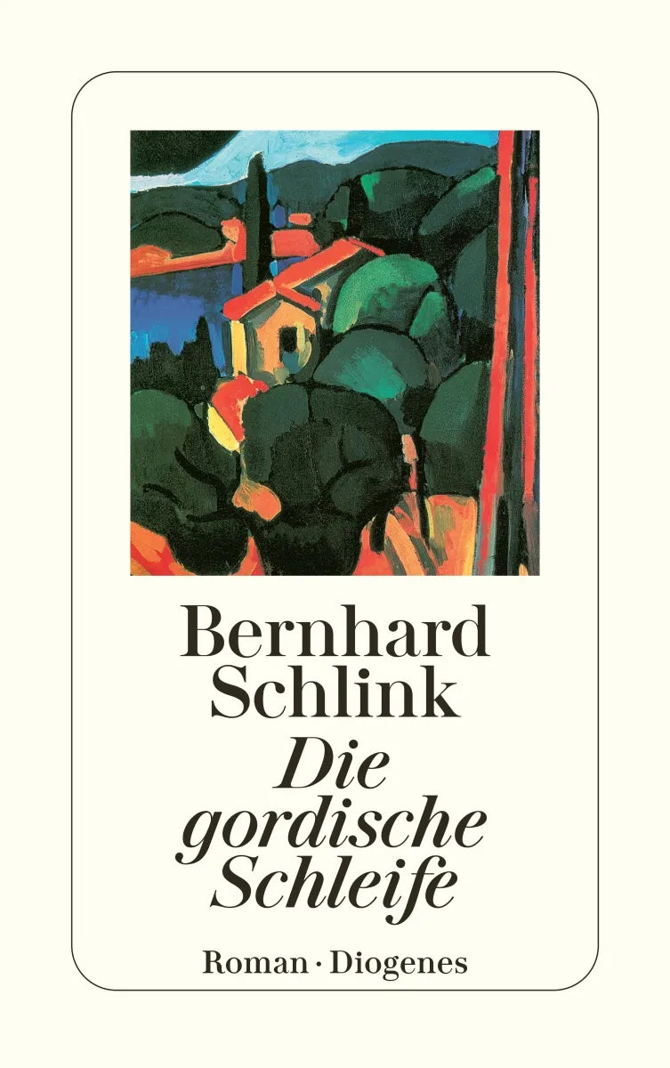 Buchcover von 'Die gordische Schleife' - Taschenbuch von Bernhard Schlink