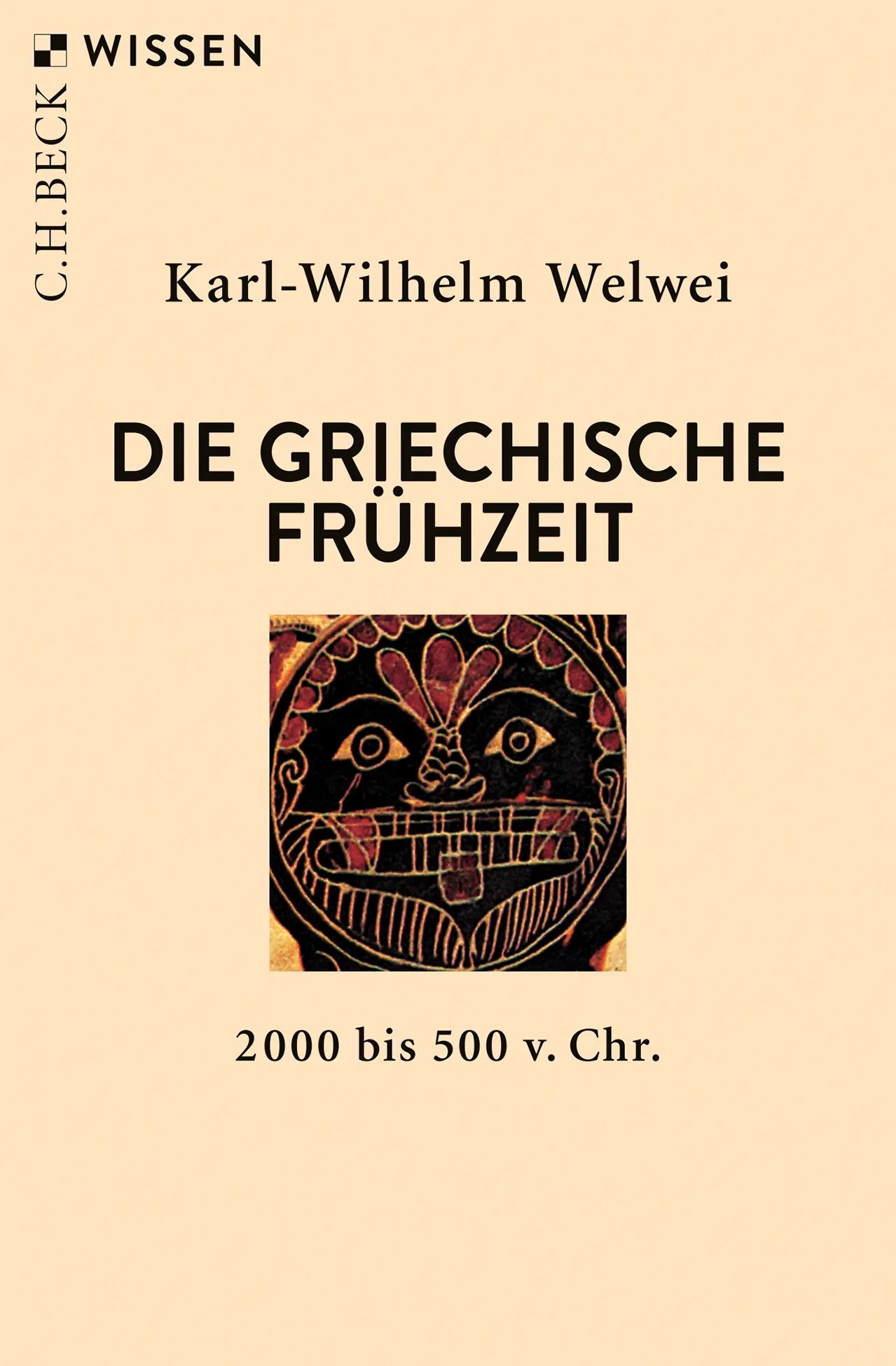 Buchcover von 'Die griechische Frühzeit' - Taschenbuch von Karl-Wilhelm Welwei