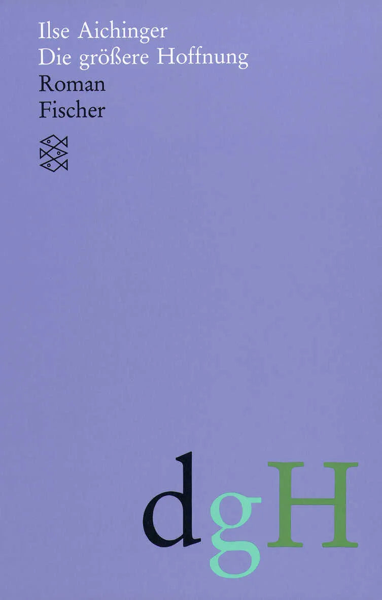Buchcover von 'Die größere Hoffnung' - Taschenbuch von Ilse Aichinger