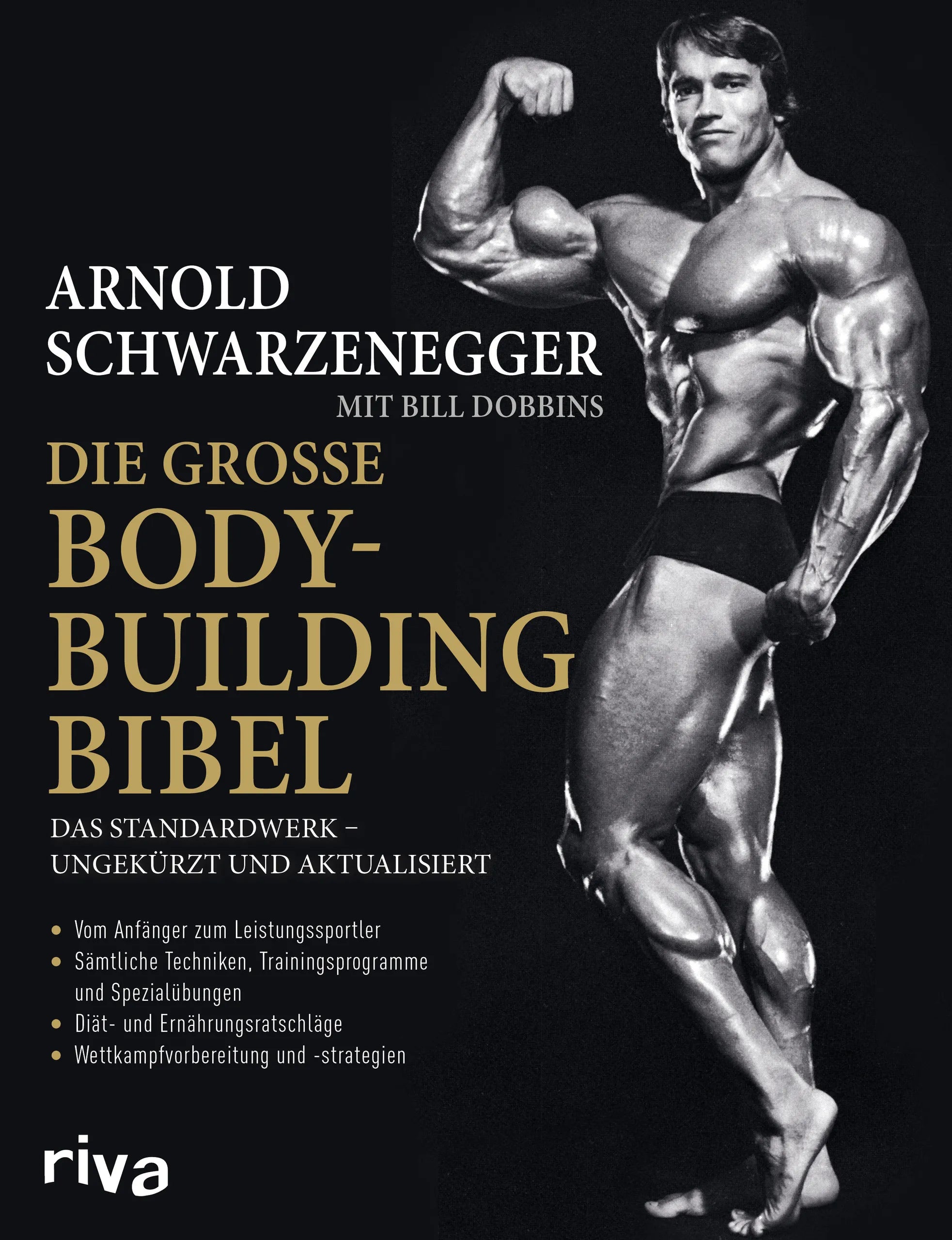 Buchcover von 'Die große Bodybuilding-Bibel' - Taschenbuch von Arnold Schwarzenegger