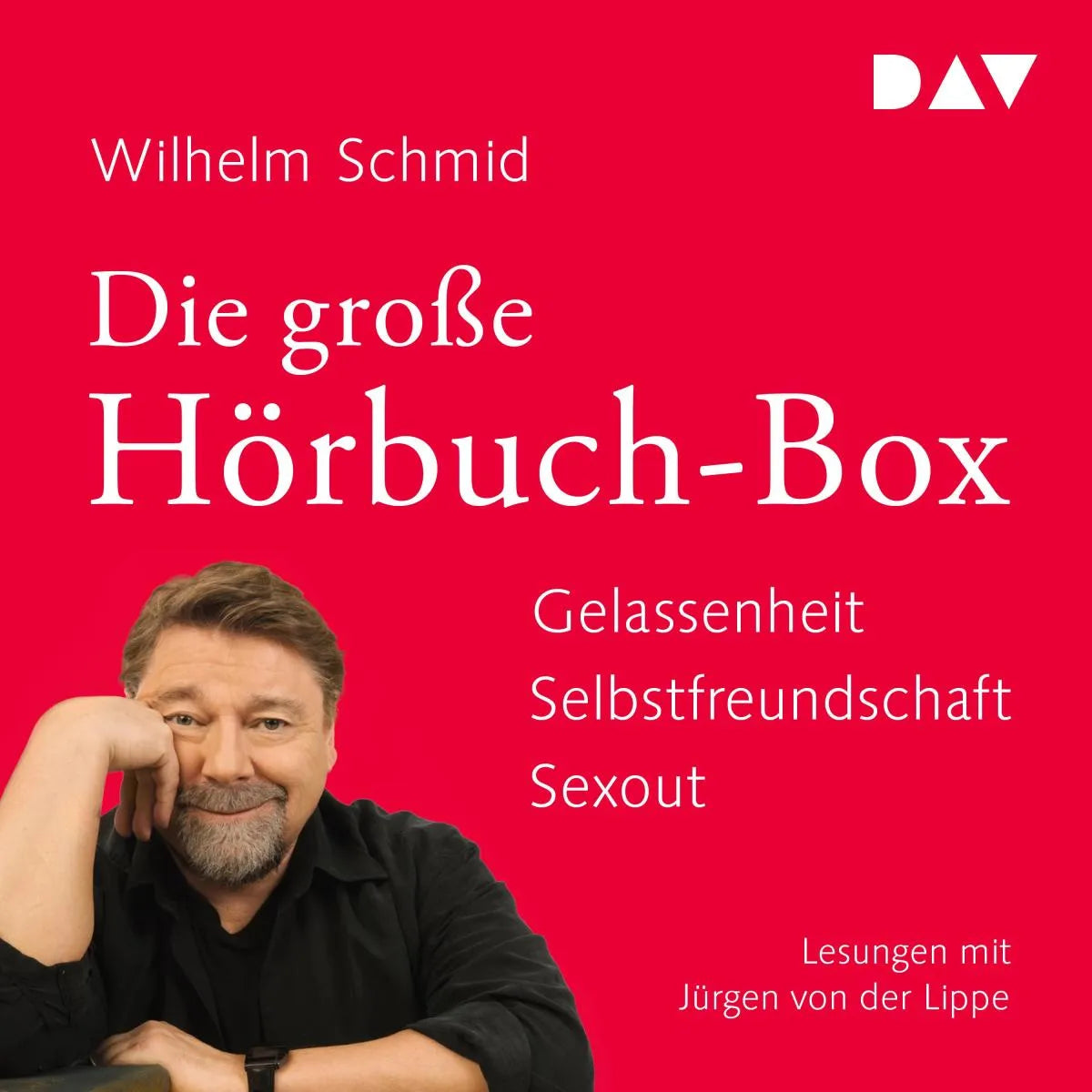 Cover: Die große Hörbuch-Box. Gelassenheit. Selbstfreundschaft. Sexout (Hörbuch Download) von Wilhelm Schmid