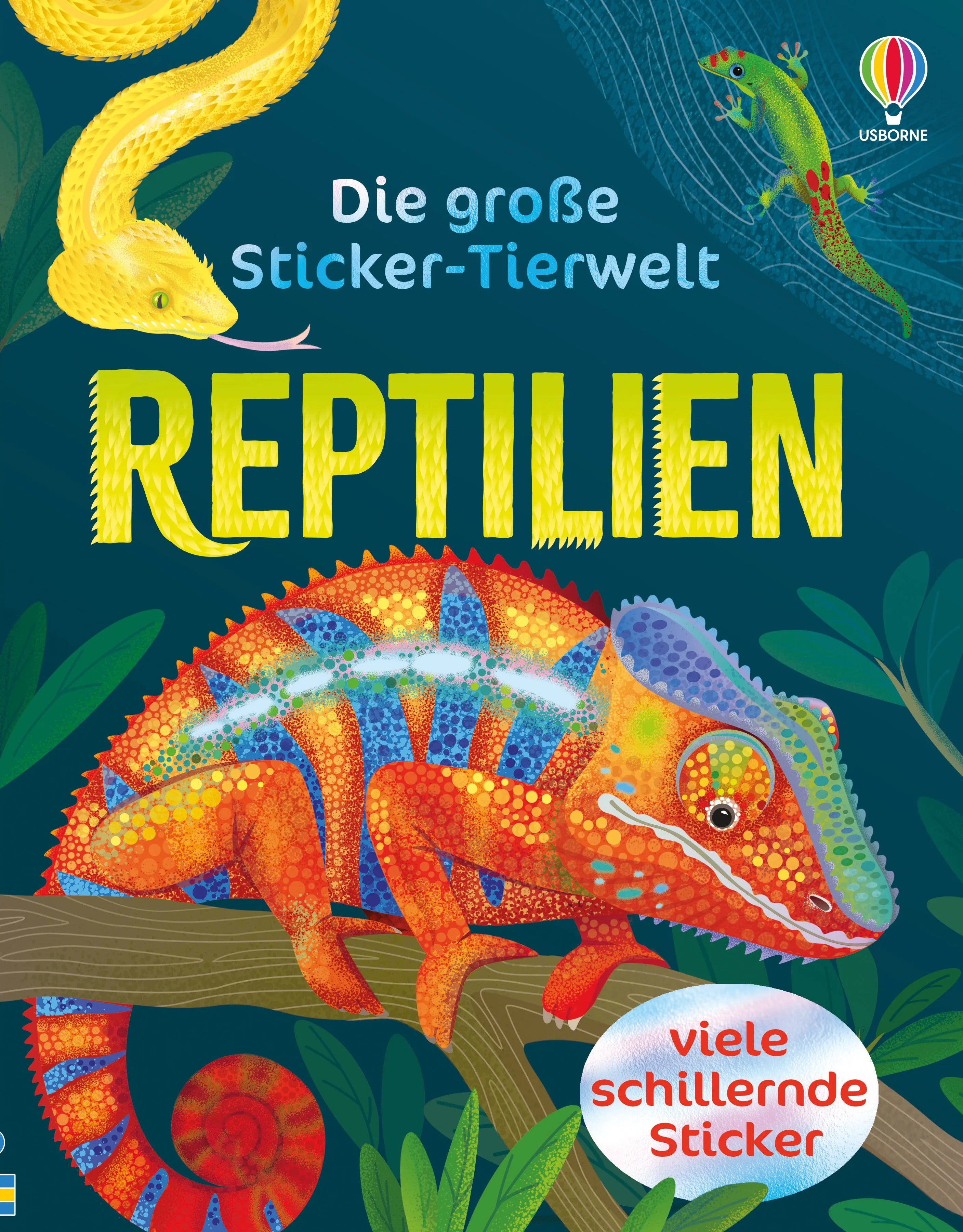 Cover: Die große Sticker-Tierwelt: Reptilien (Taschenbuch) von Micaela Tapsell