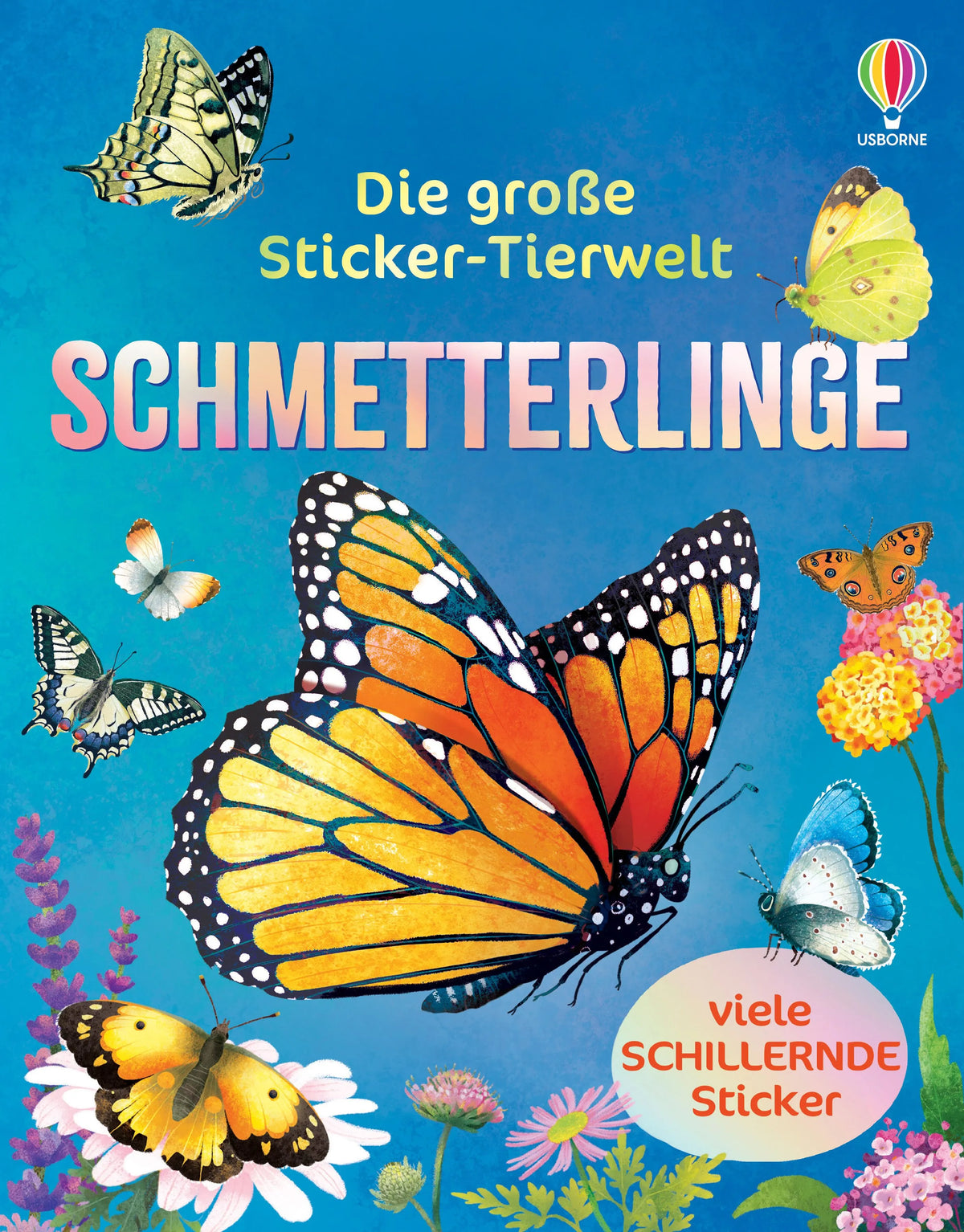 Cover: Die große Sticker-Tierwelt: Schmetterlinge (Taschenbuch) von Micaela Tapsell