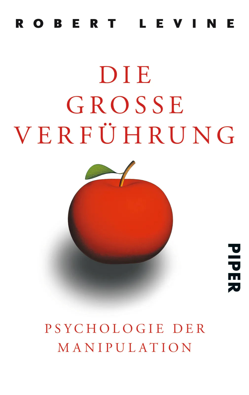 Buchcover von 'Die große Verführung' - Taschenbuch von Robert Levine