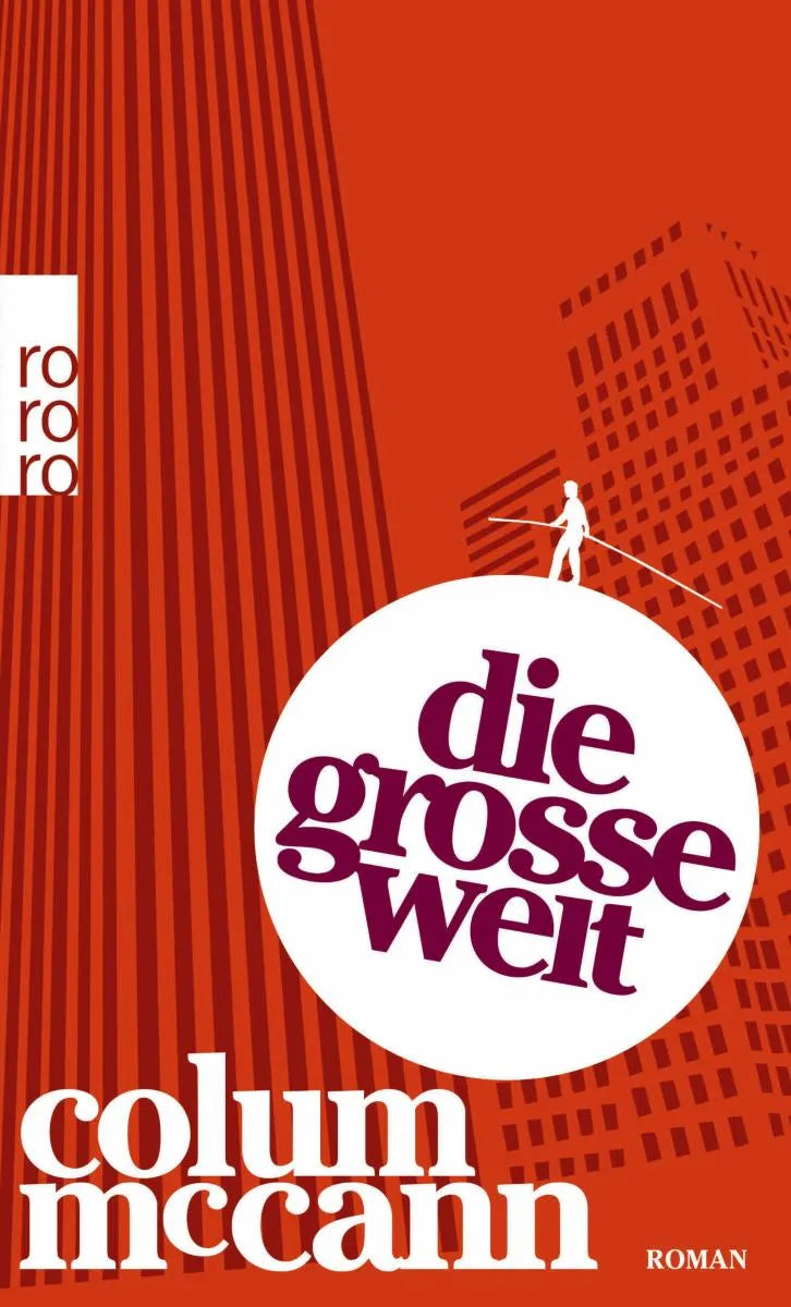 Cover: Die große Welt (E-Book) von Colum McCann