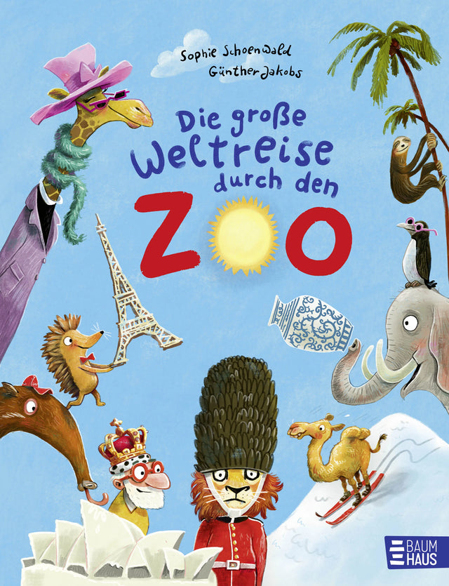 Buchcover von 'Die große Weltreise durch den Zoo' - Gebundene Ausgabe von Sophie Schoenwald