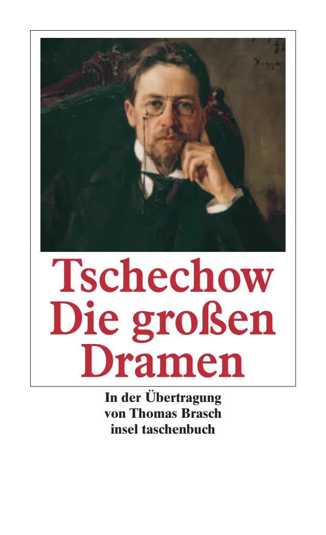Buchcover von 'Die großen Dramen' - Taschenbuch von Anton Tschechow