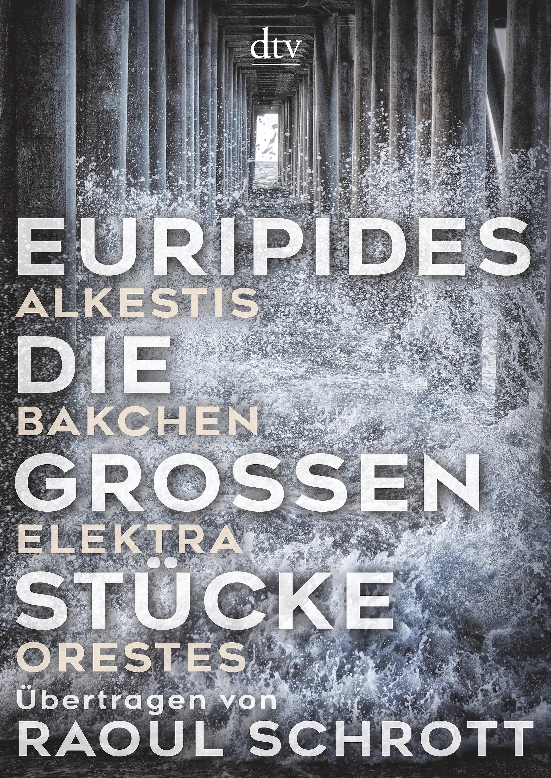 Buchcover von 'Die großen Stücke' - Gebundene Ausgabe von Euripides