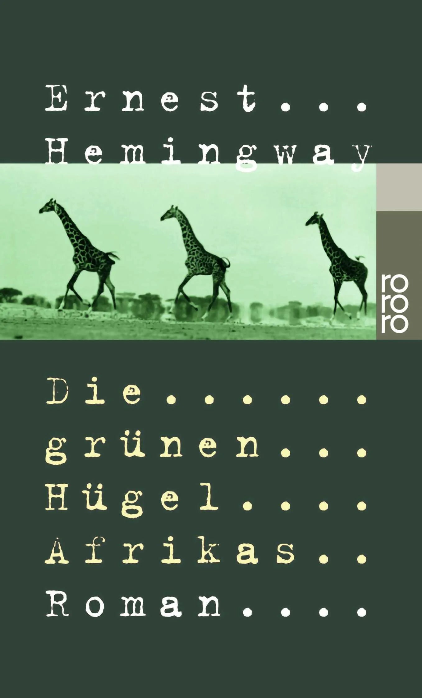 Buchcover von 'Die grünen Hügel Afrikas' - Taschenbuch von Ernest Hemingway