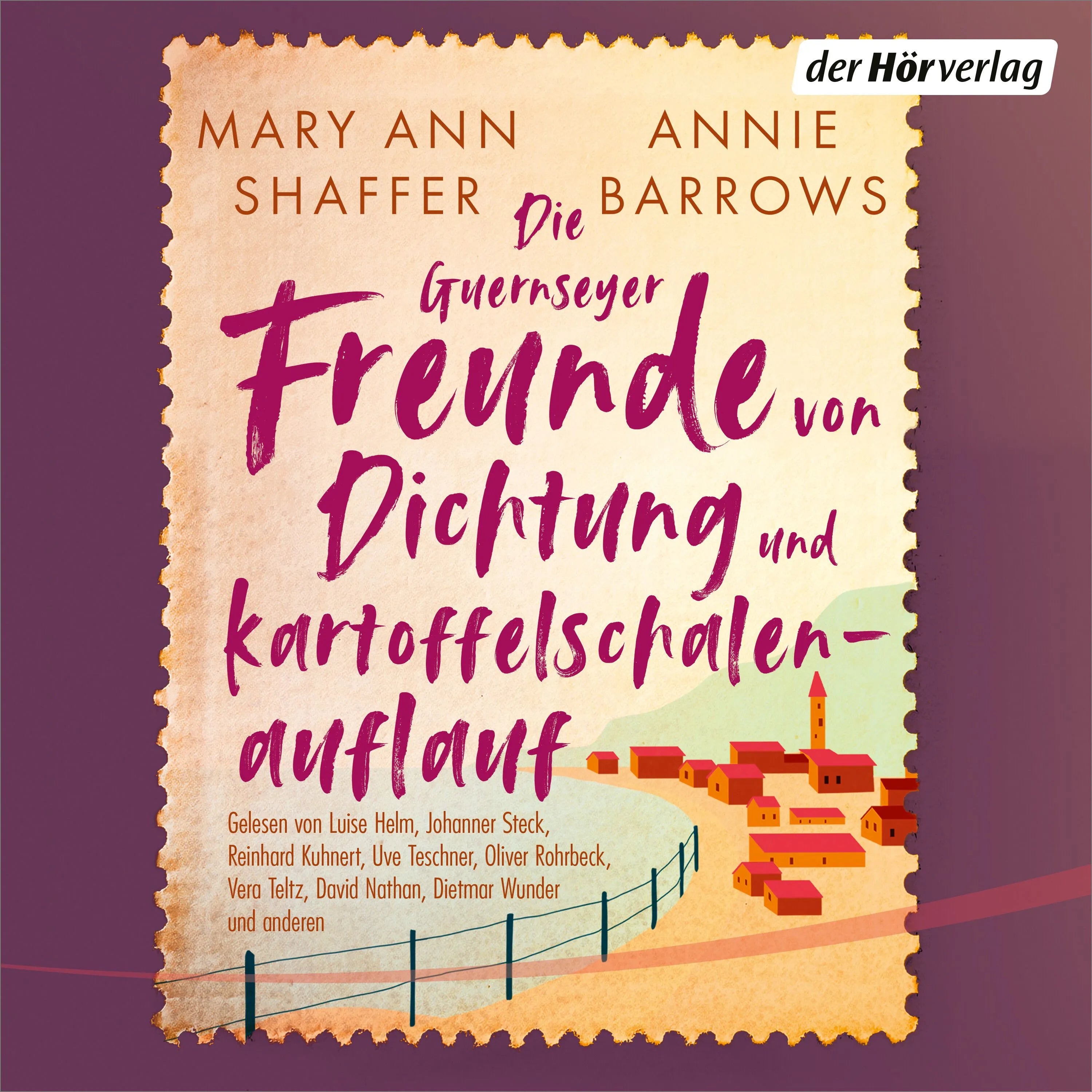 Cover: Die Guernseyer Freunde von Dichtung und Kartoffelschalenauflauf (Hörbuch Download) von Mary Ann Shaffer