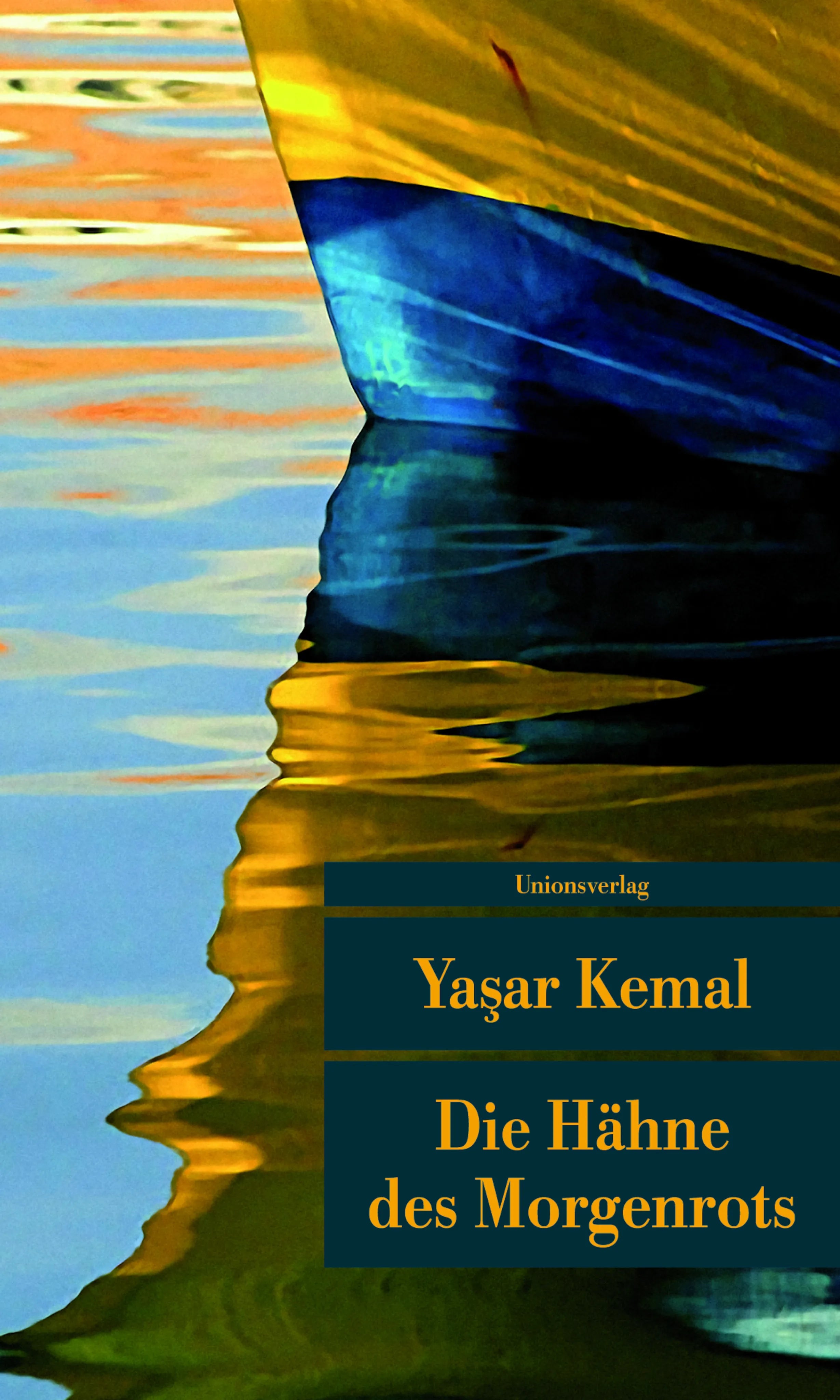 Buchcover von 'Die Hähne des Morgenrots' - Taschenbuch von Yaşar Kemal