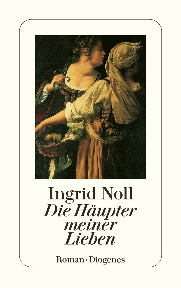 Buchcover von 'Die Häupter meiner Lieben' - Taschenbuch von Ingrid Noll